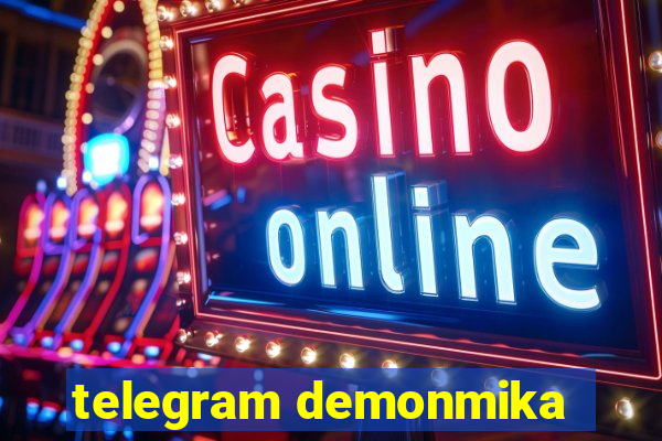 telegram demonmika